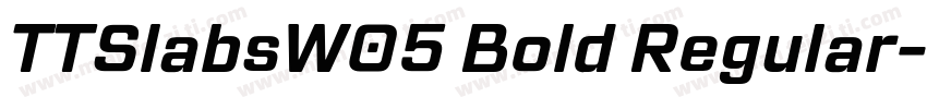 TTSlabsW05 Bold Regular字体转换